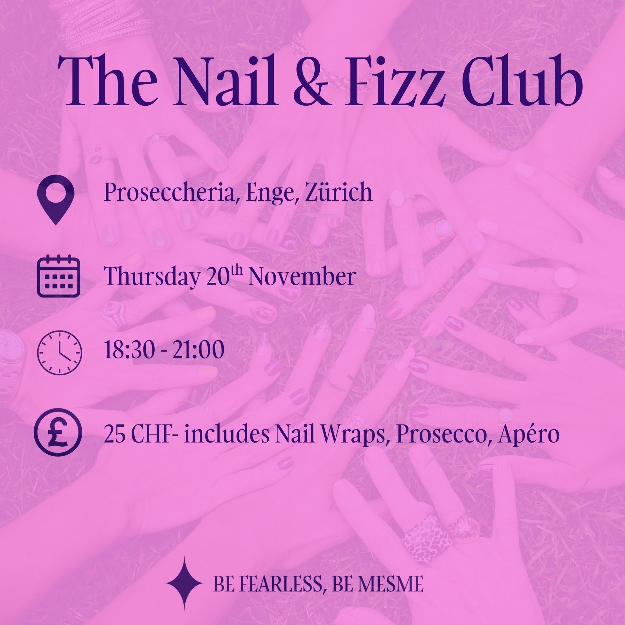Promotional flyer for 'The Nail & Fizz Club' event with details on location, date, time, and cost.