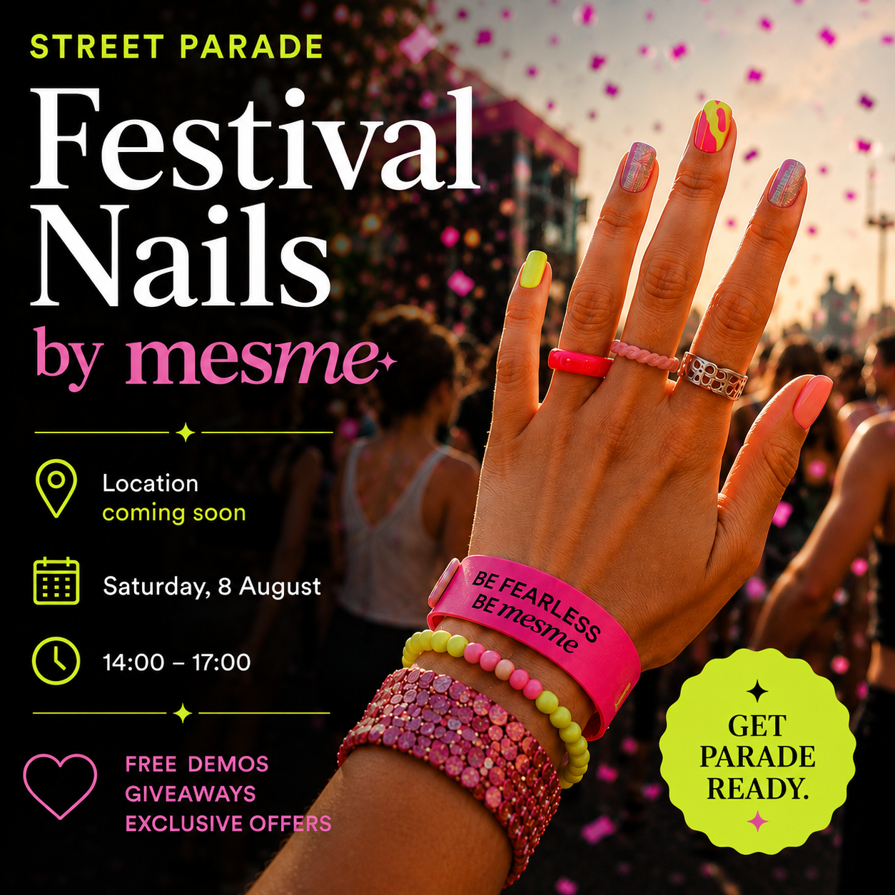 Promotional graphic for 'Festival Nails by mesme+' featuring a hand with colorful manicured nails and nail accessories, set against a blurred background of a festival crowd with confetti. Text details the event location, date, time, and free demo offers.