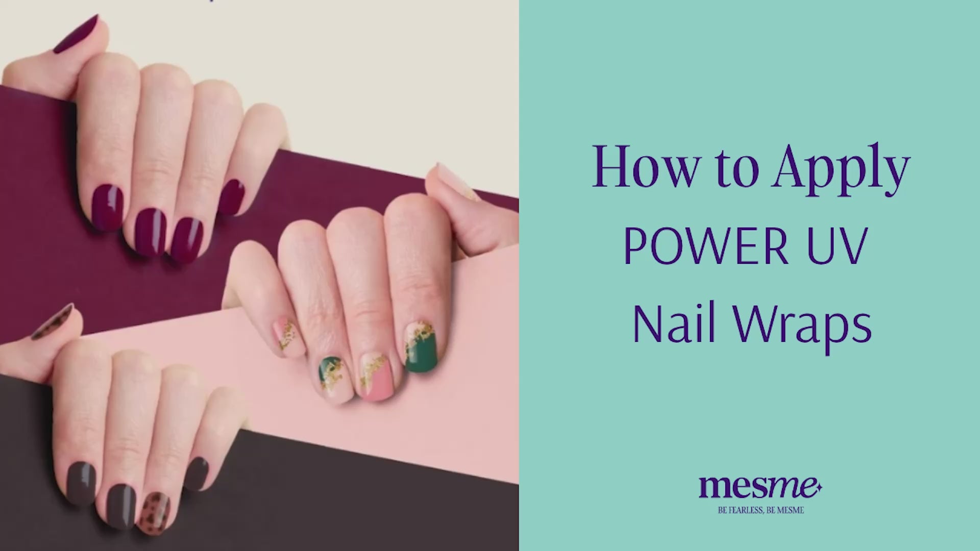 Step-by-step video tutorial showing how to apply and cure mesme POWER UV Nail Wraps for up to 14 days of wear.